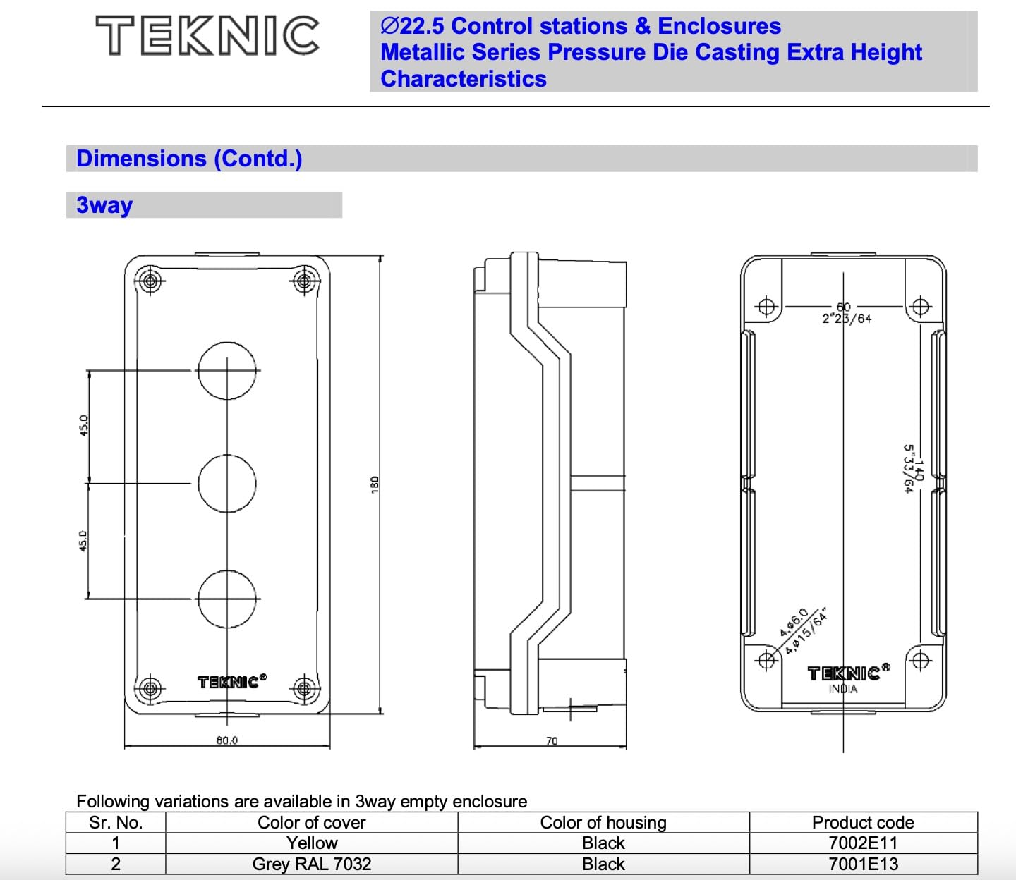TEKNIC Metallic Series Control Station Enclosure, Die Cast, Extra Height, Grey (3 WAY)